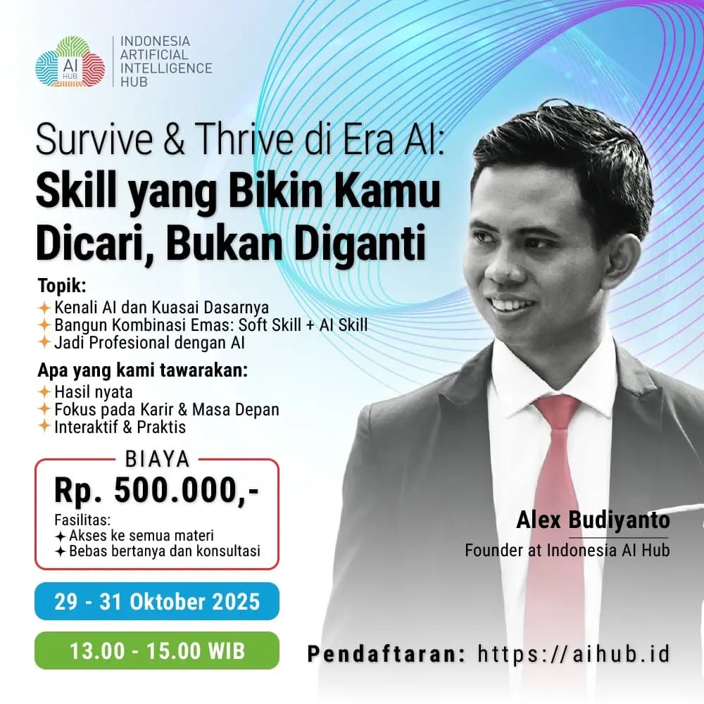 Survive & Thrive di Era AI: Skill yang Bikin Kamu Dicari, Bukan Diganti