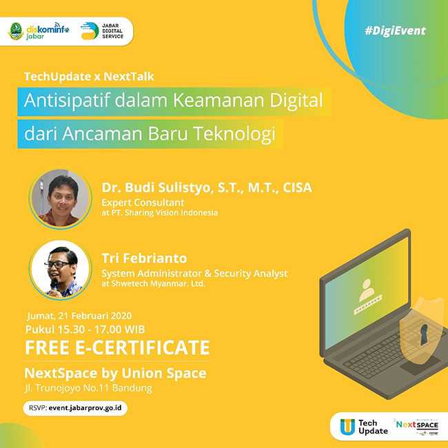 TechUpdate x NextTalk: Antisipatif dalam Keamanan Digital dari Ancaman Baru Teknologi